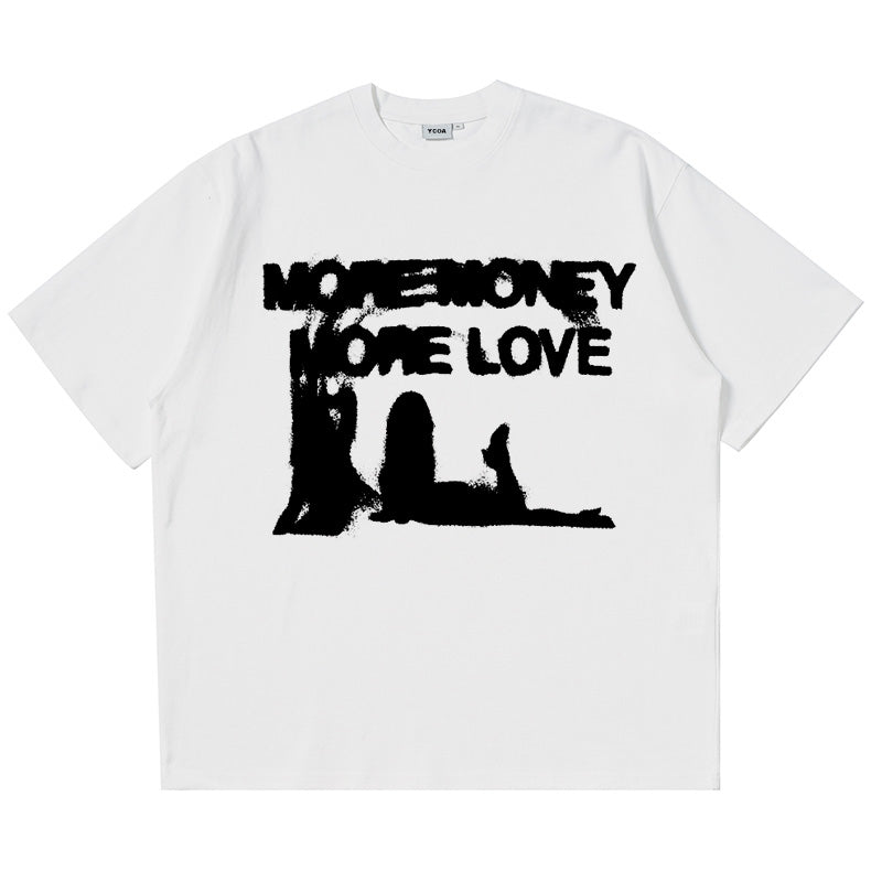 MORE MONEY MORE LOVE