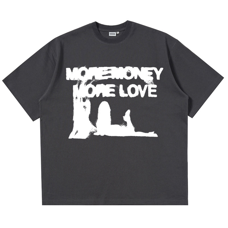 MORE MONEY MORE LOVE
