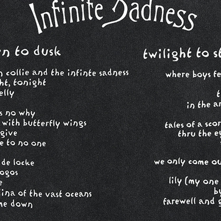 INFINITE SADNESS