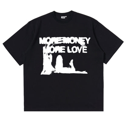 MORE MONEY MORE LOVE
