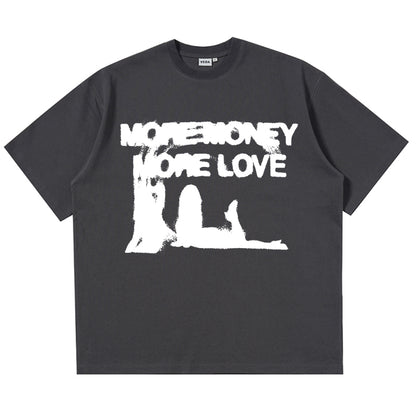 MORE MONEY MORE LOVE